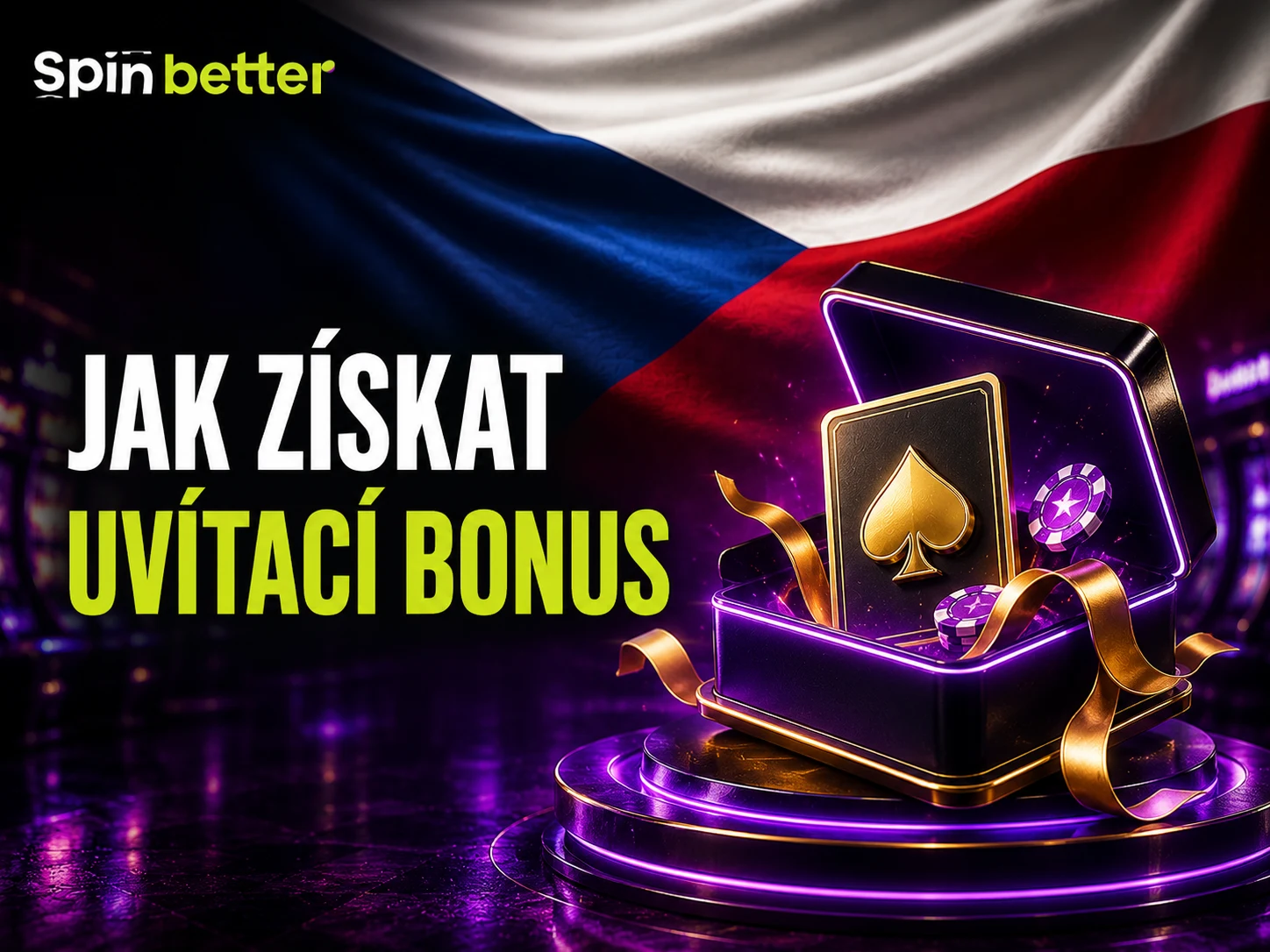 Jak získat uvítací bonus ve SpinBetter