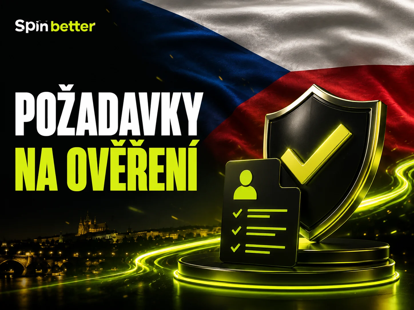 Požadavky na ověření účtu SpinBetter