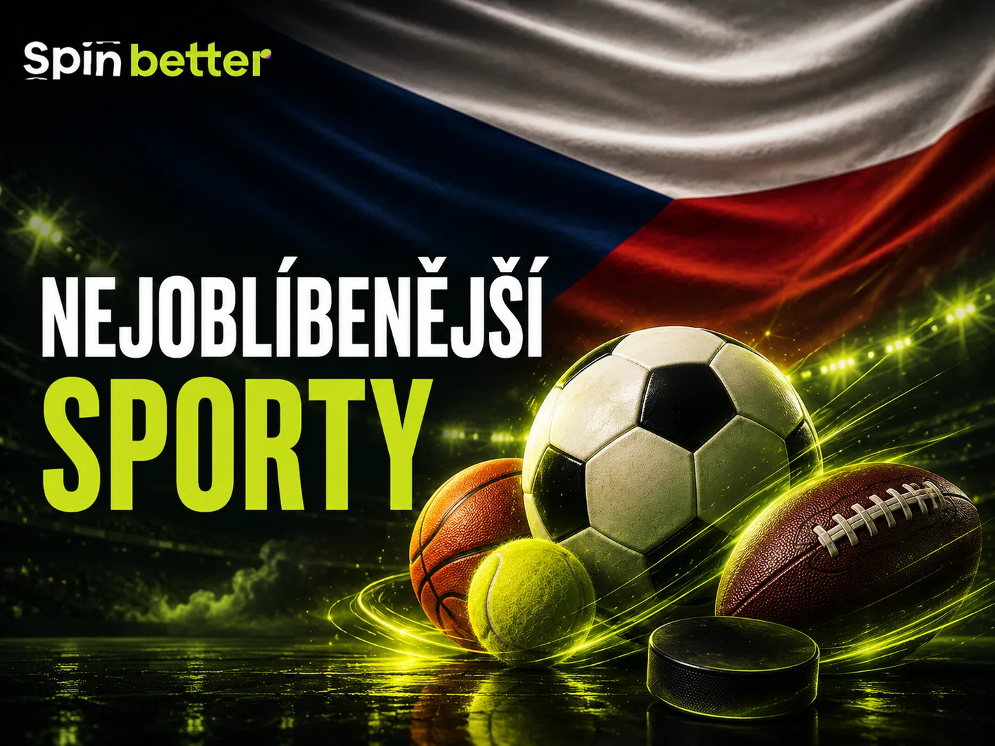 Nejoblíbenější sporty na SpinBetter
