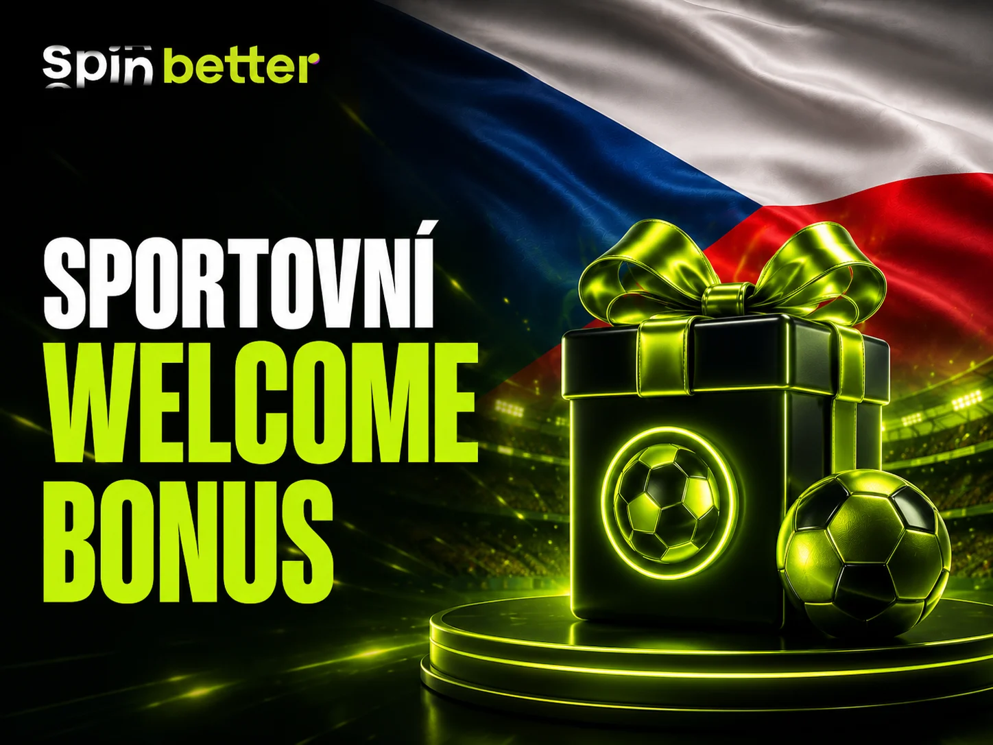 Sportovní uvítací bonus SpinBetter